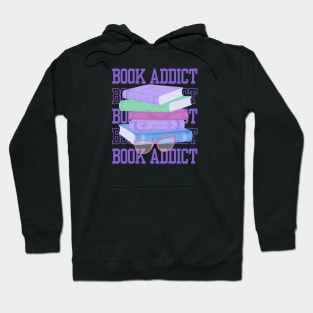 Book Lovers Addicted to Books Hoodie